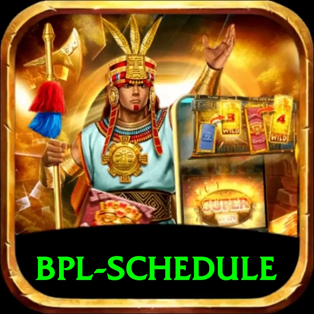bpl schedule Gold v3.4.6 - 2
